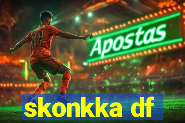 skonkka df